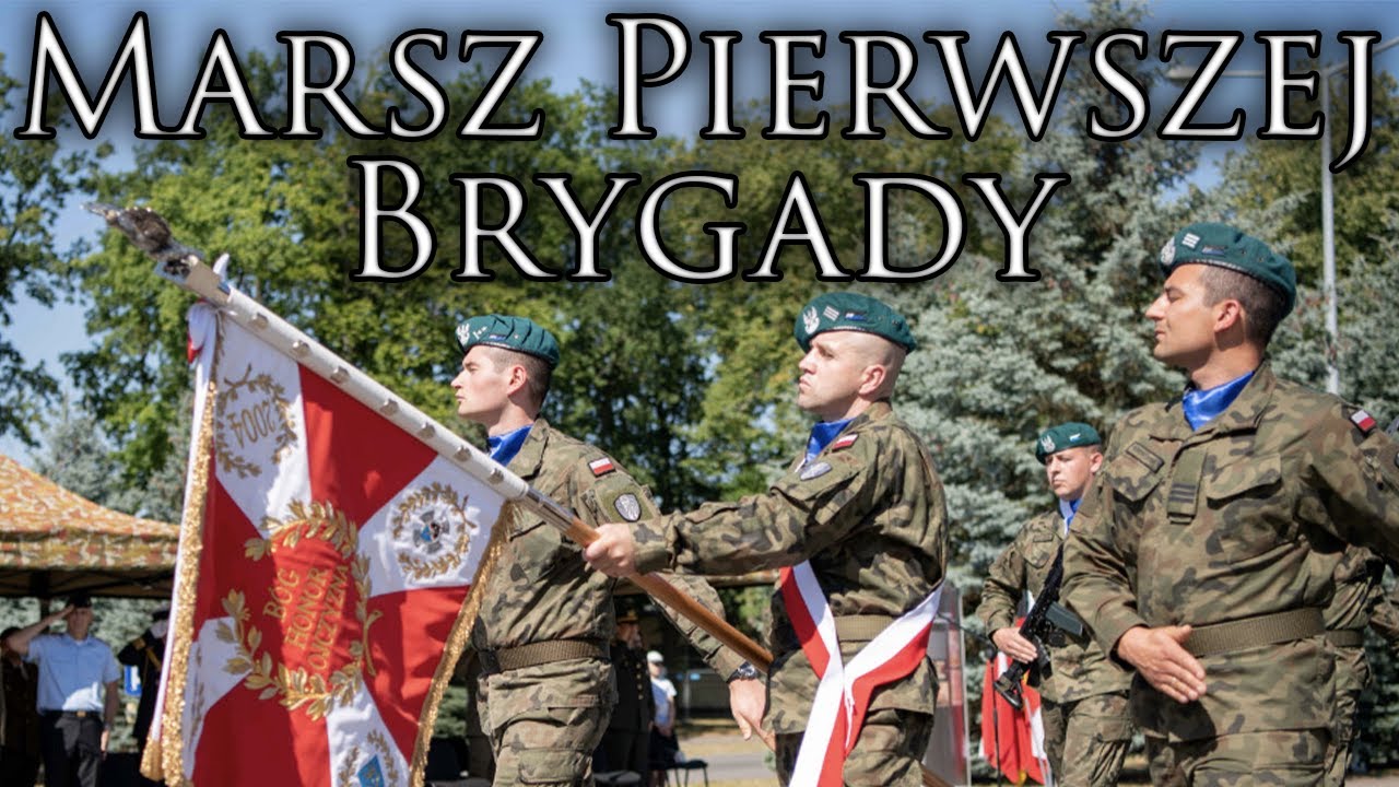 Polish March: Marsz Pierwszej Brygady - March of the First Brigade (Instrumental)
