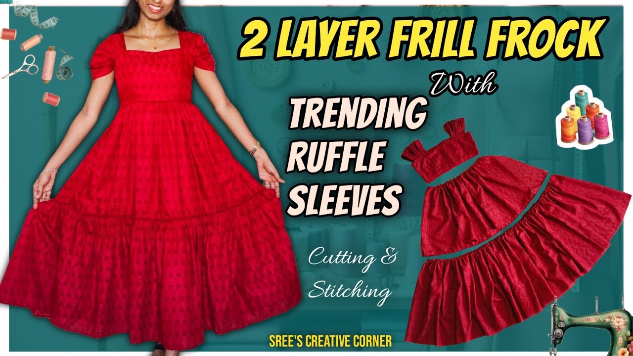 Two Layers Frill Frock with Trending Ruffle Sleeves Cutting and Stitching 🥰
