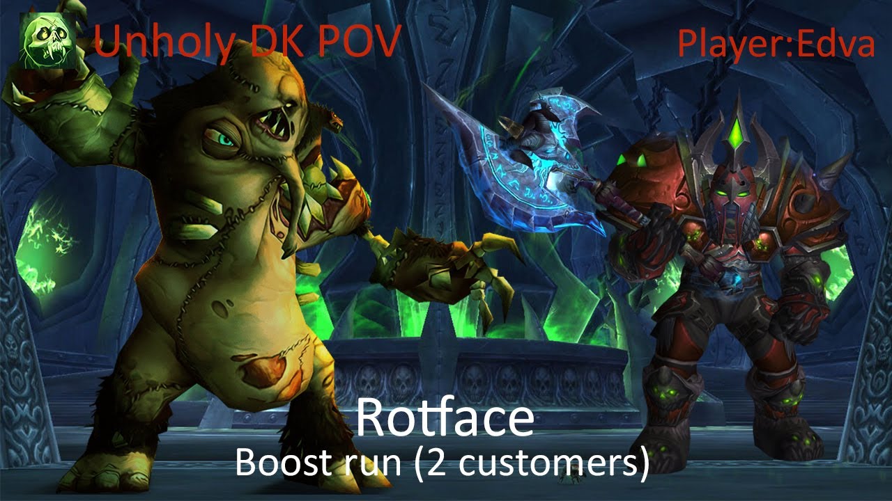 Boost Run - ICC 25Heroic - Rotface - Unholy DK POV [WARMANE]