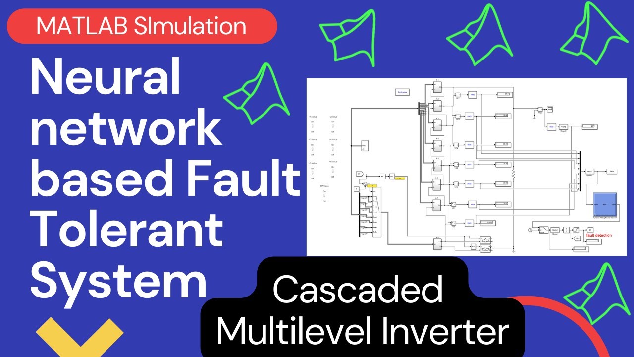 Fault Tolerant - Neural network based Fault Tolerant System for Cascaded Multilevel Inverters