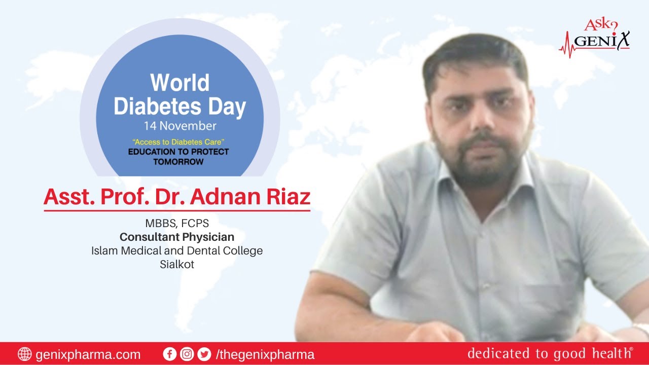 Asst. Prof. Dr. Adnan Riaz | World Diabetes Day 2022!