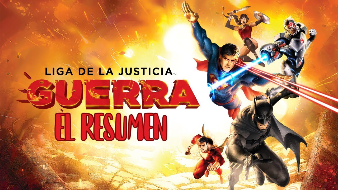 La guerra que unió a los héroes ||Liga de la Justicia: Guerra|| │RESUMEN│