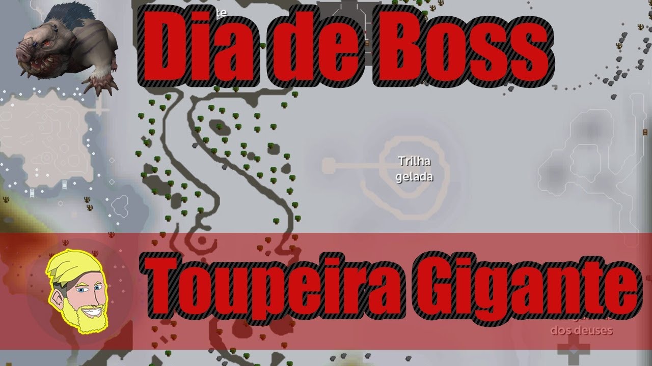 ESPANCANDO A TOUPEIRA GIGANTE! - Runescape #105
