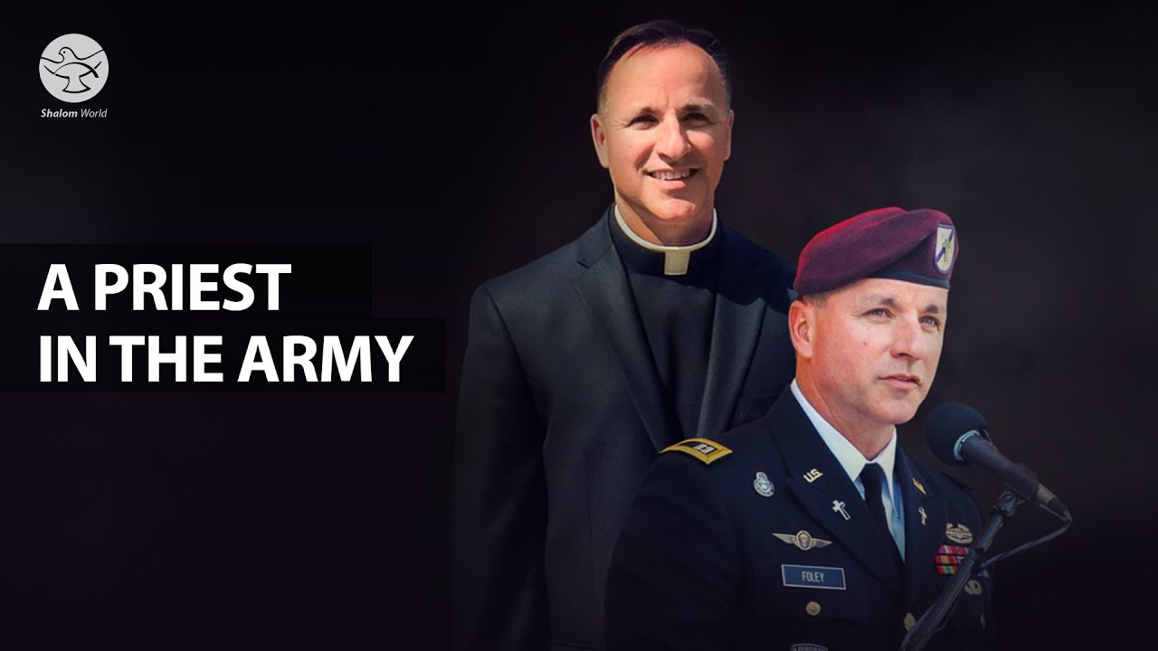A Priest in the Army | Fr. Matthew Foley | Vocare