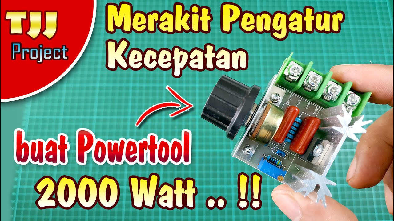 Merakit Pengatur Kecepatan Powertool 2000W ( dimmer part2 )