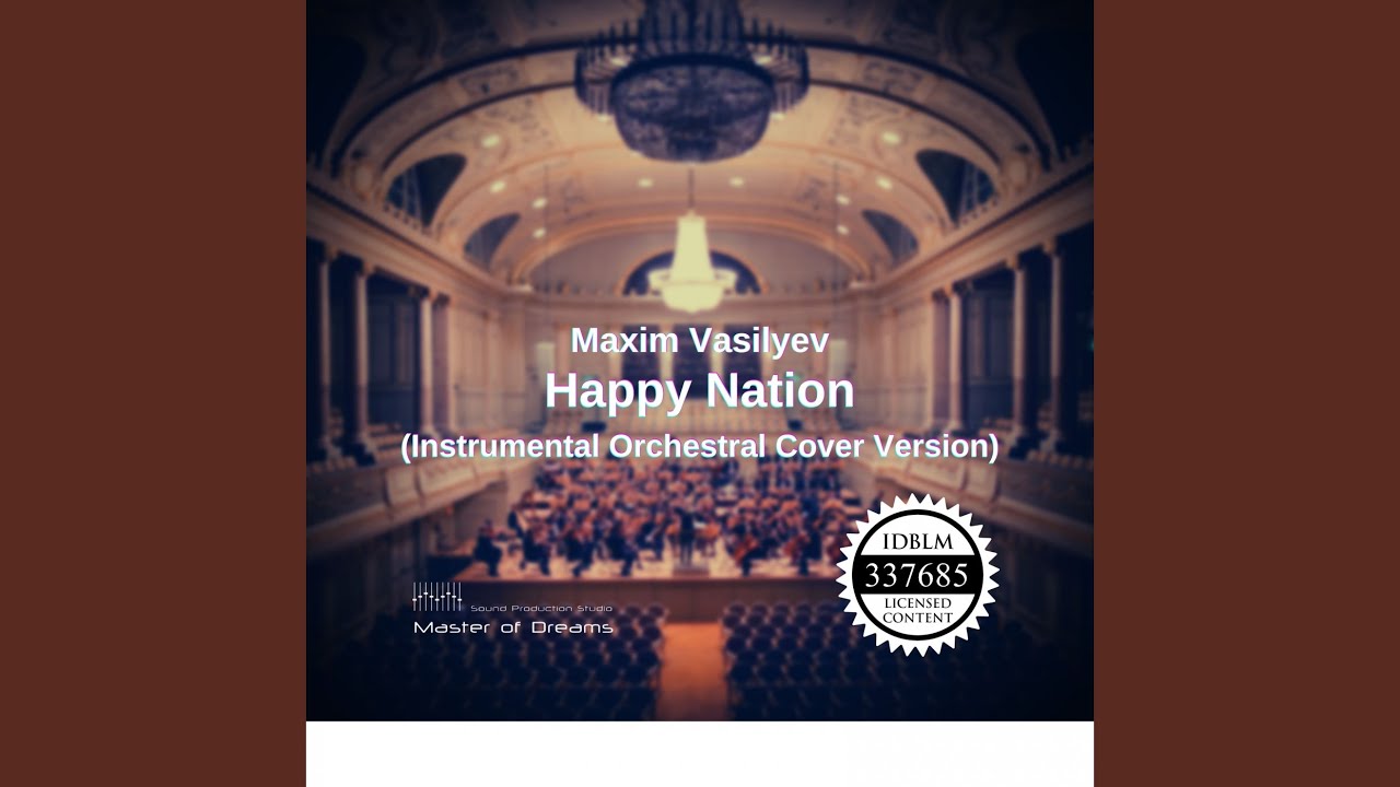 Happy Nation (Instrumental Orchestral Cover Version)