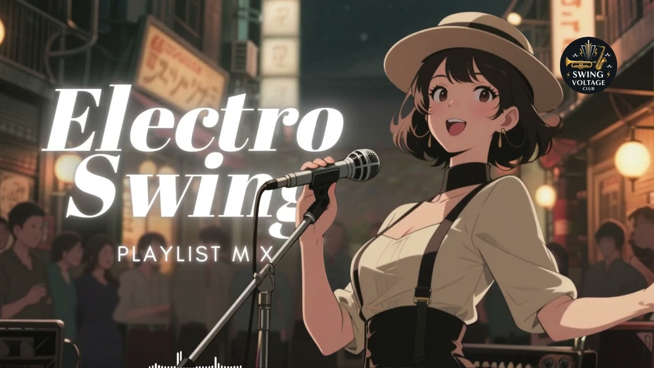Electro Swing Dance Music | Vintage Swing Meets Modern Beats