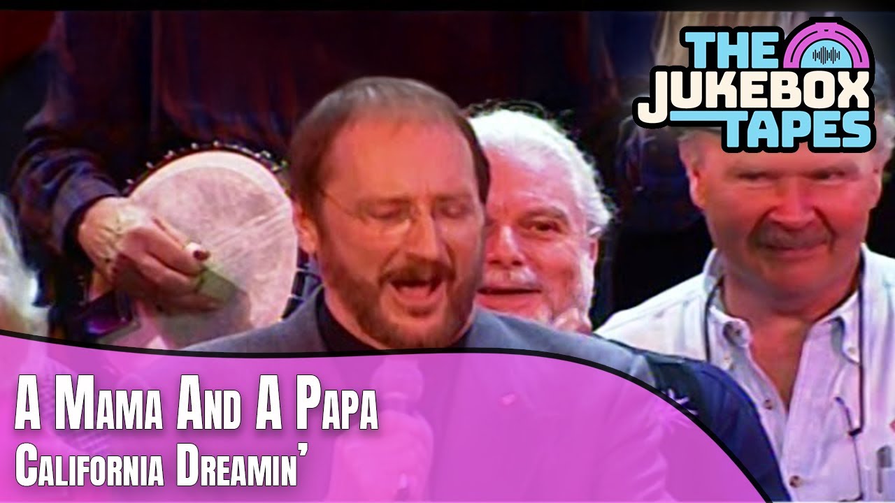 California Dreamin' - A Mama and A Papa