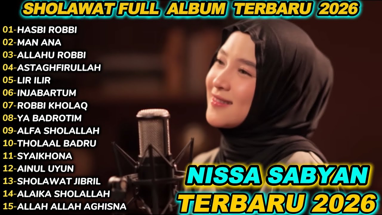 NISSA SABYAN HASBI ROBBI FULL  ALBUM TERBARU 2026