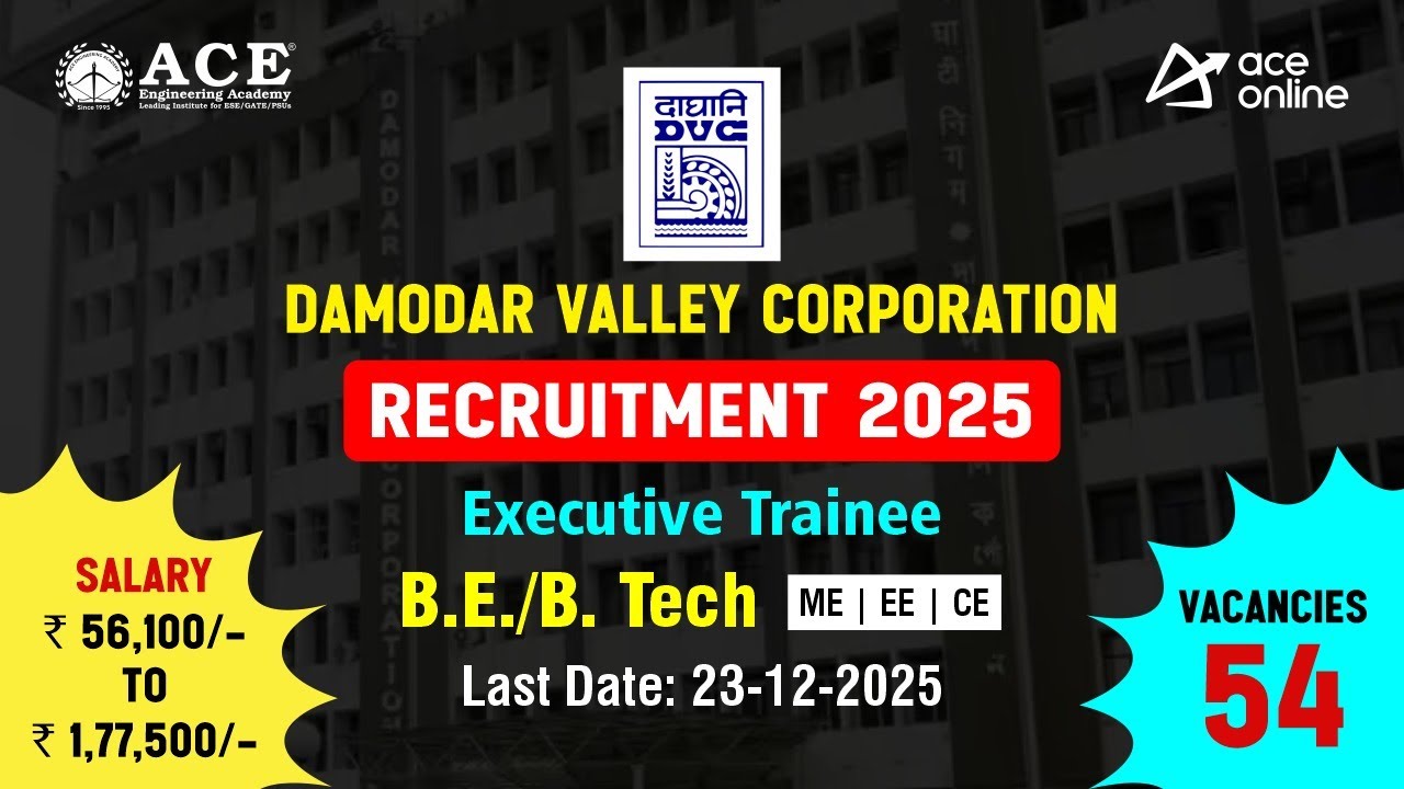 Набор в Damodar Valley Corporation 2025 | Стажер-руководитель | Последний срок: 23.12.2025 | ACE ...