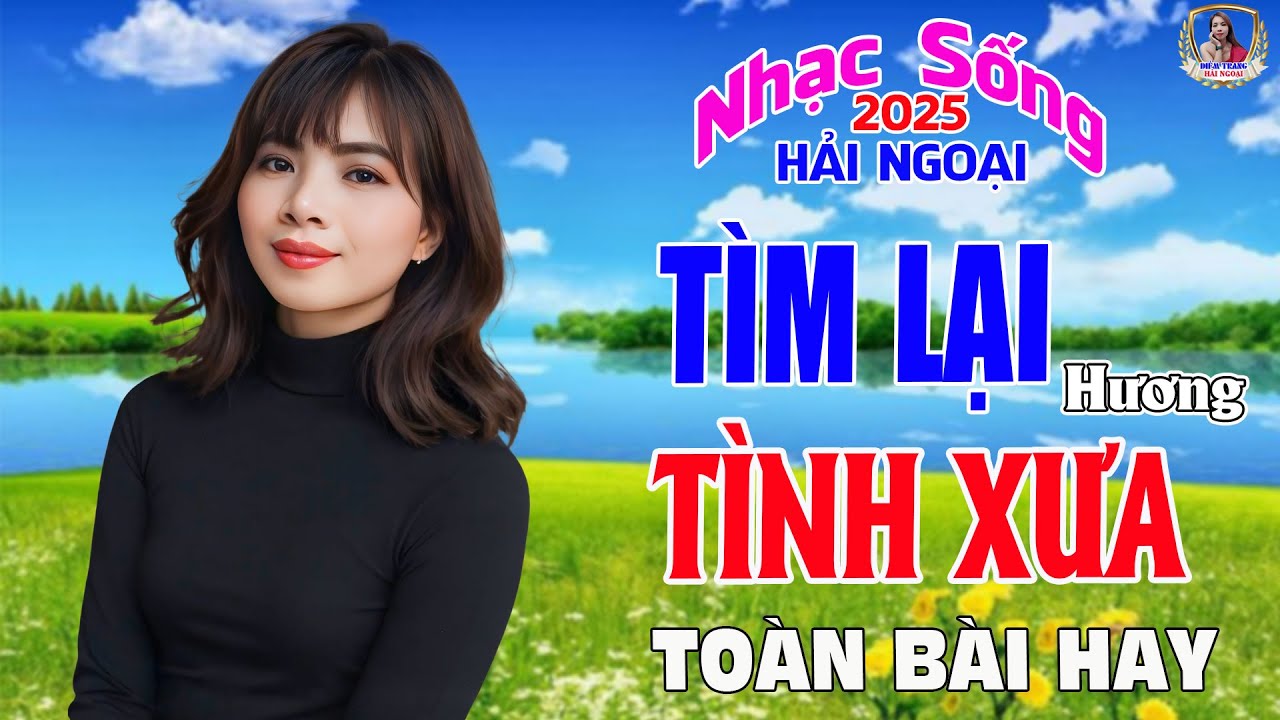 LIÊN KHÚC ĐỀ XUẤT ➤ TÌM LẠI HƯƠNG TÌNH XƯA ➤ DIỄM TRANG NGHE LÀ MÊ | SAY ĐẮM CON TIM