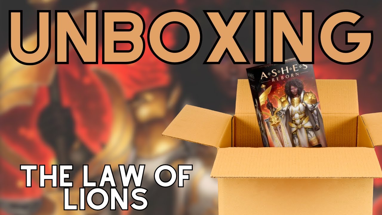 Ashes Reborn: The Law of Lions Unboxing and Initial Impressions