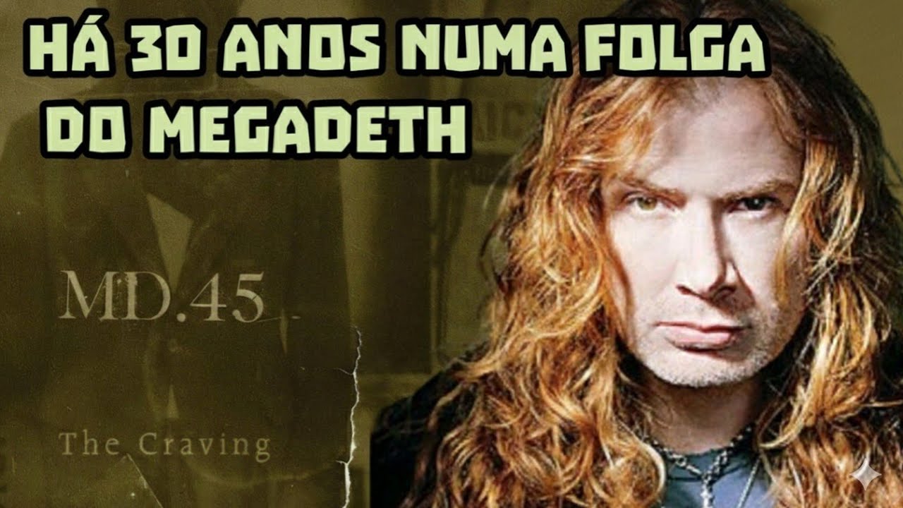 MD.45 Projeto de DAVE MUSTAINE e LEE VING   com um único álbum chamado THE CRAVING há 30 ANOS atrás