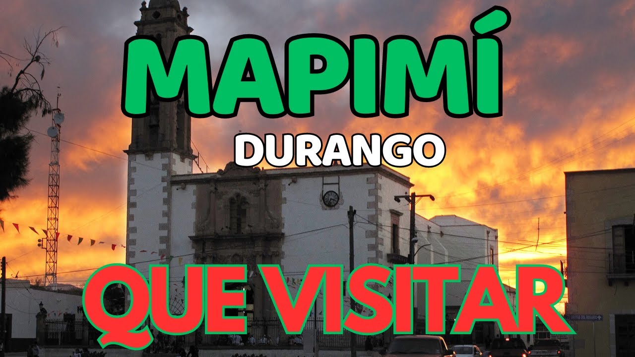 Que visitar en MAPIMÍ DURANGO Pueblo Mágico. Turismo, Que hacer, A donde ir, Tour, Guía de viaje Top