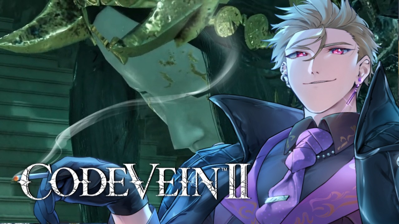 【CODE VEIN Ⅱ】心が痛い！！【#紫煙の一服】