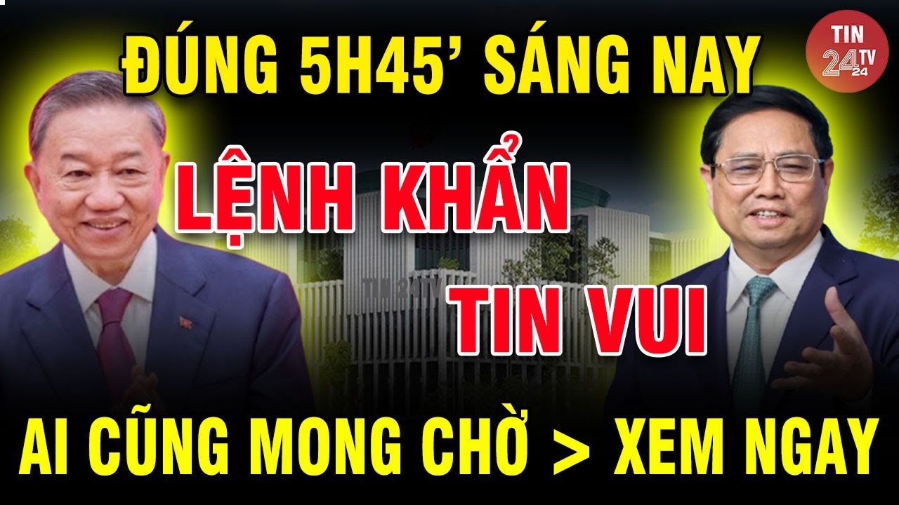 Tin tức 24h mới nhất ngày 05/02/2026✈️Tin Nóng Chính Trị Việt Nam ✈️#tin24tv