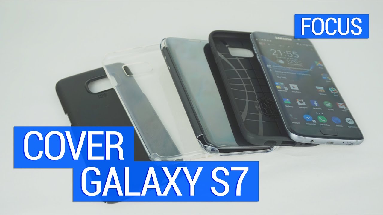 Migliori Cover per Samsung Galaxy S7 e S7 Edge ITA da TuttoAndroid