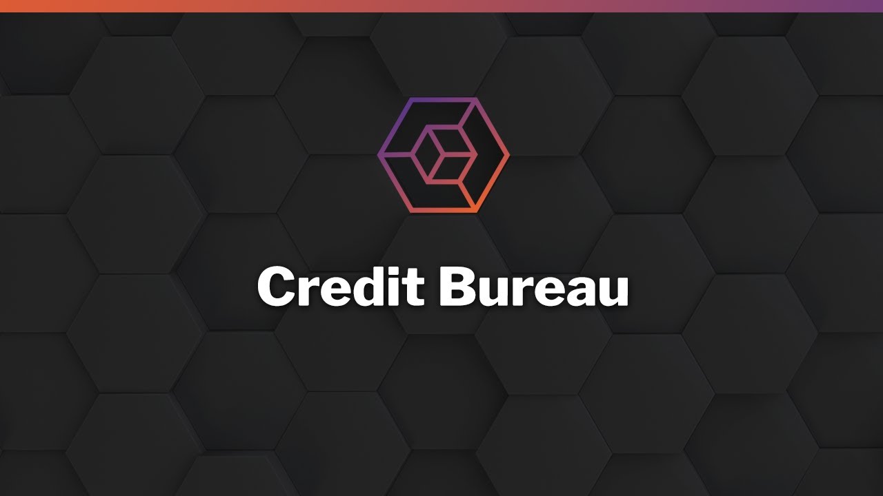 Credit Bureau