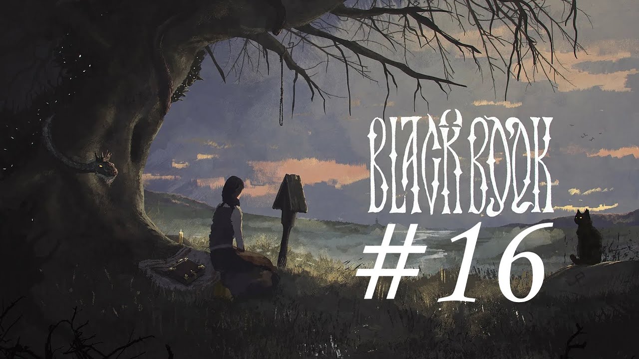 Black Book #16 | Прохождение на русском