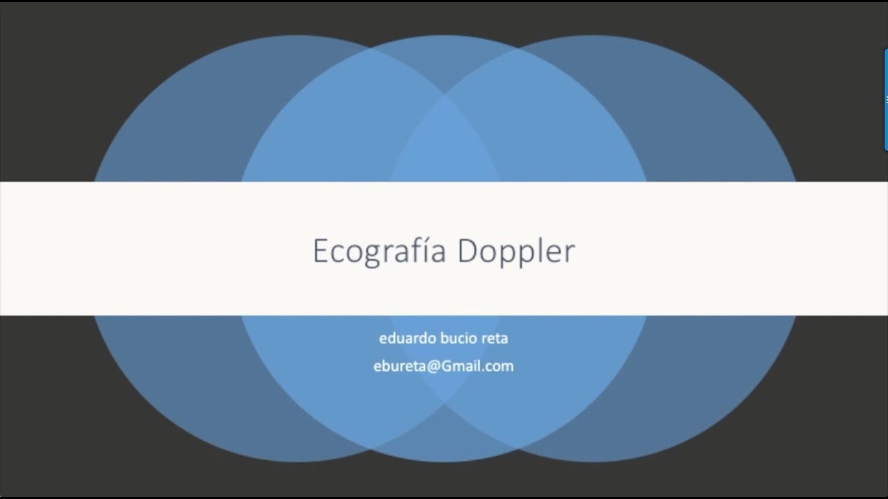 TEMA 2 : Principios Físicos de la Ecocardiografia. Parte I Doppler color, Continuo y pulsado.