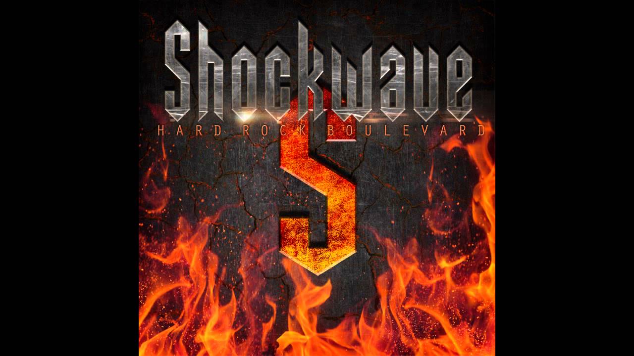 Shockwave - Hard Rock Boulevard