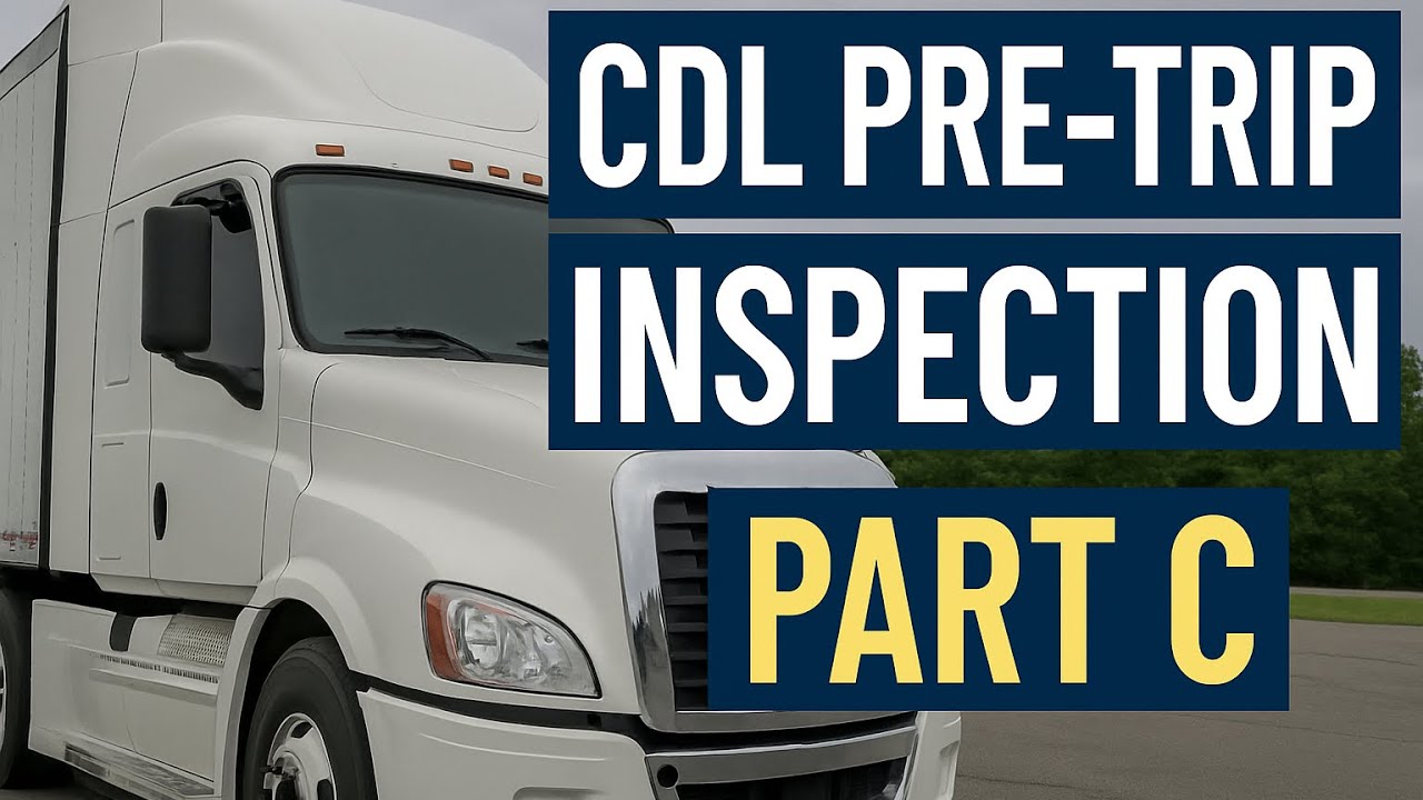 CDL Pre-Trip Inspection Part C | Trailer + Lights + Landing Gear