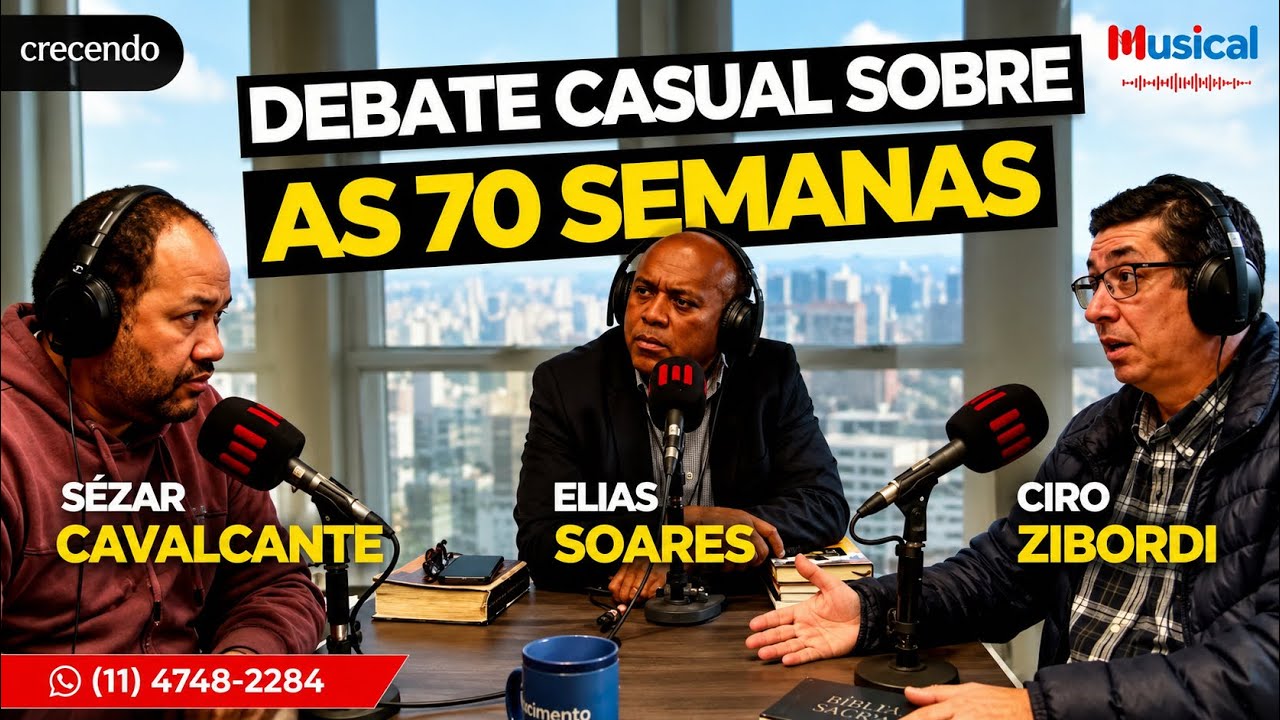 Debate sobre as 70 semanas | Elias Soares, Sezar Cavalcante e @Cirozibordi