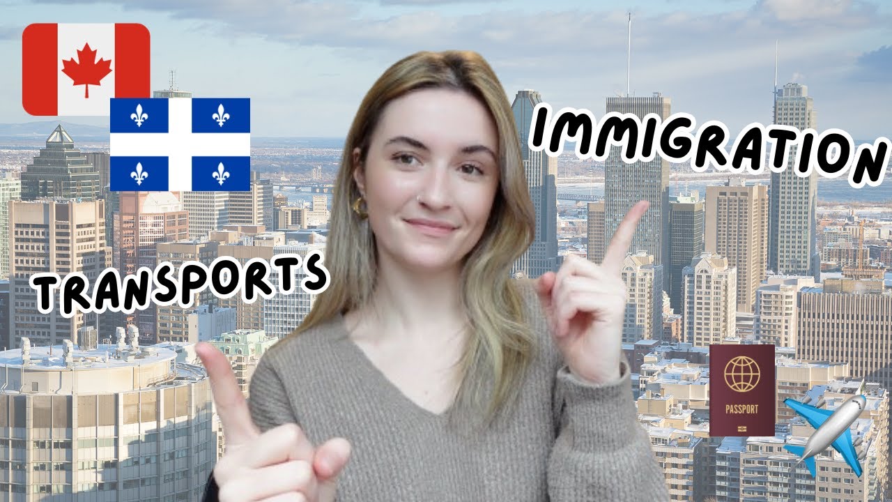Que faire à votre arrivée à Montréal (immigration, transports...)