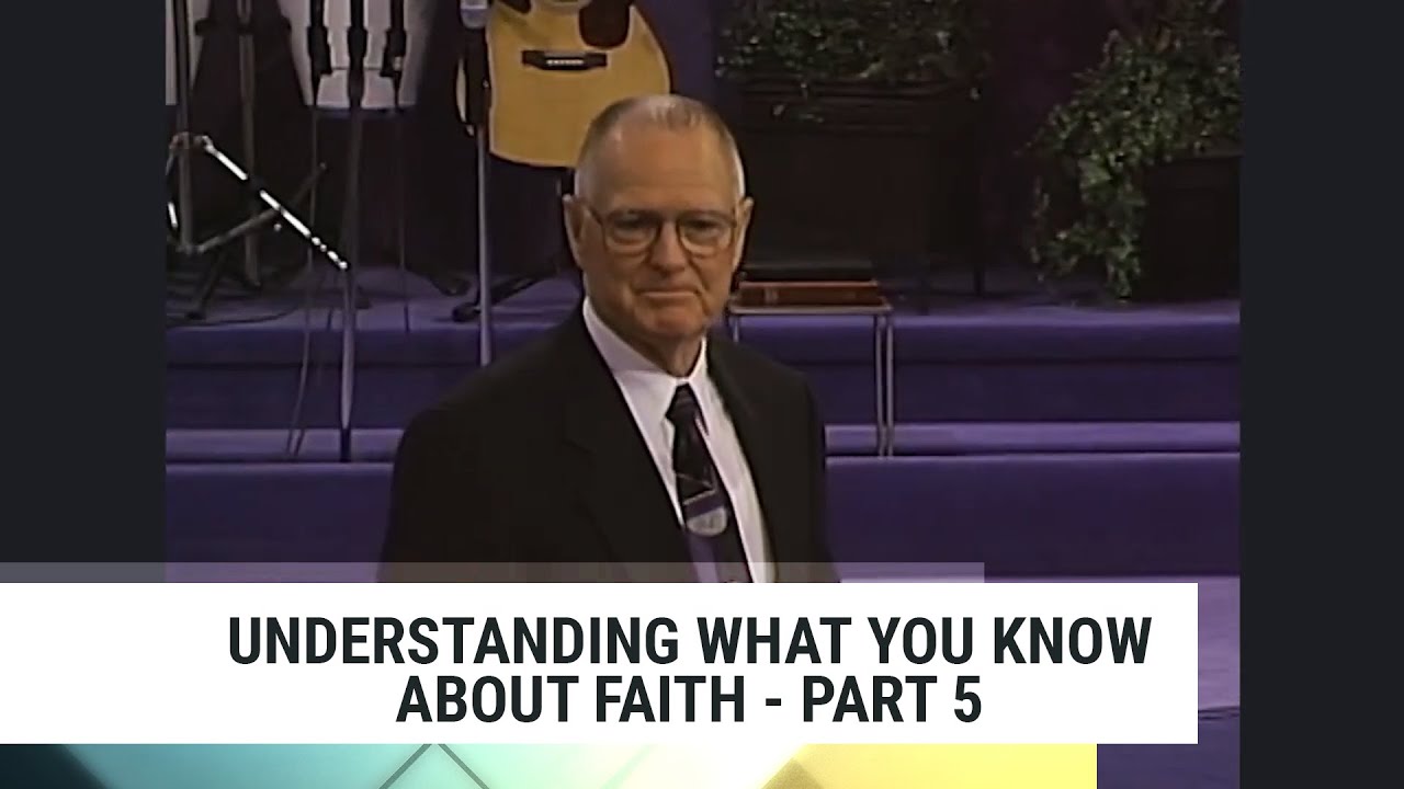 Understanding What You Know About Faith-Part 5 | Charles Capps