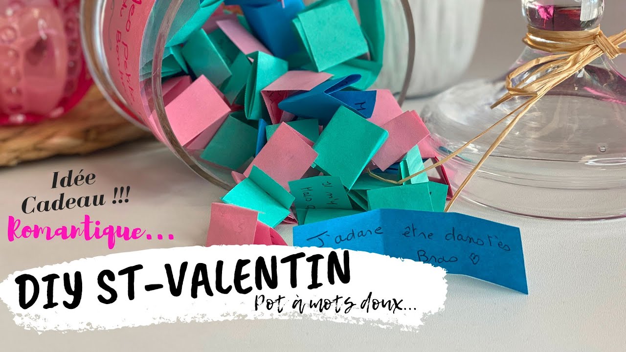 [DIY] SURPRENEZ LA/LE ! DES MOTS DOUX POUR LA SAINT VALENTIN !