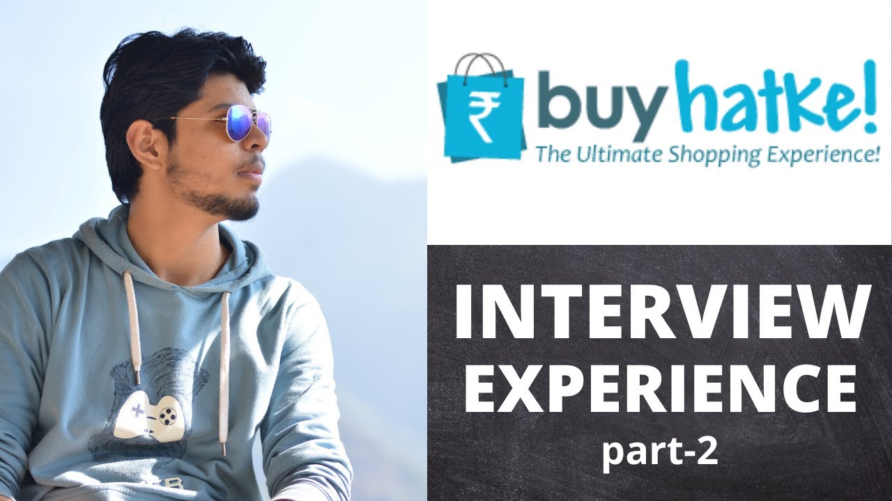 BuyHatke Interview experience | Part-2 |Ep-5 |Job Interview Questions