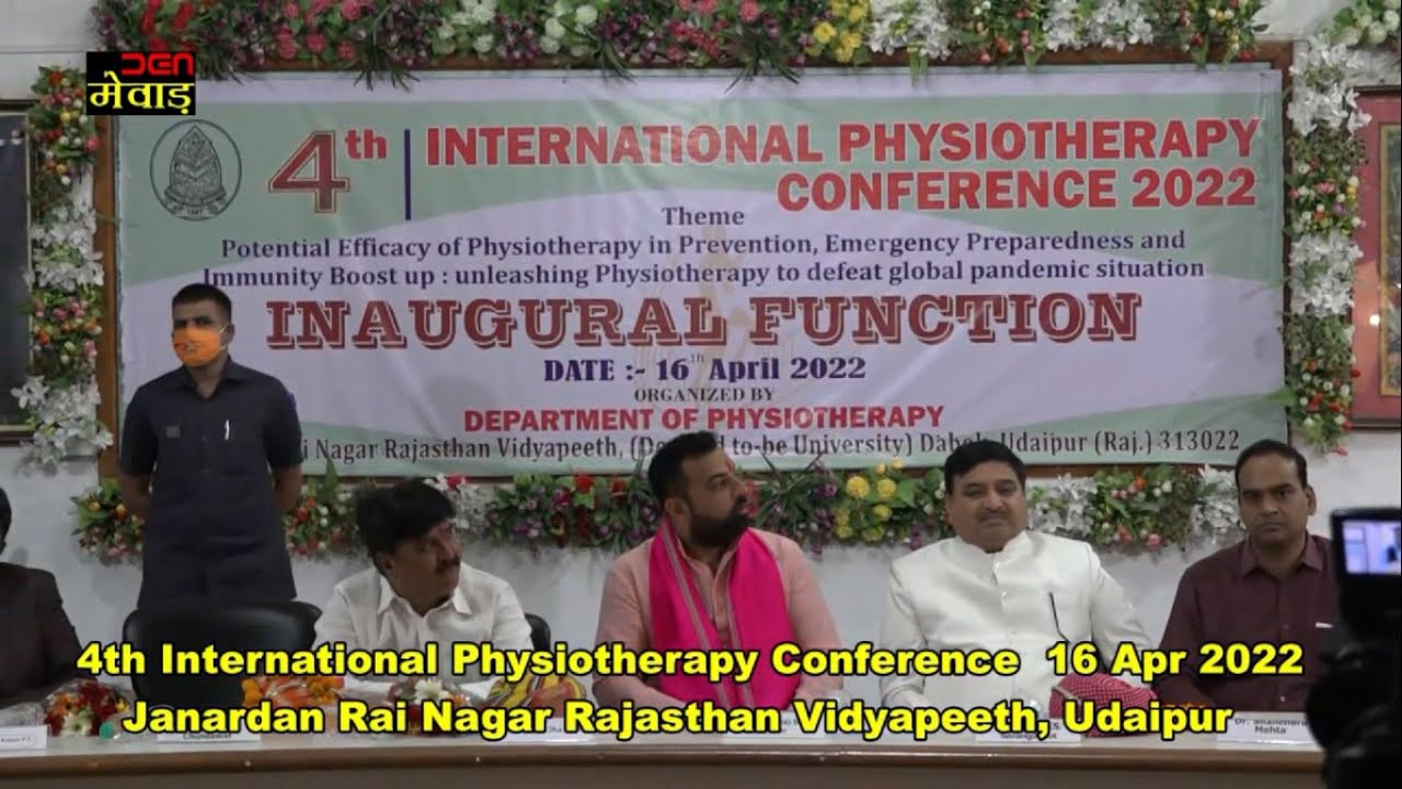 Janardan Rai Nagar Rajasthan Vidyapeeth, Udaipur 4th International Physiotherapy Conference 16Apr22
