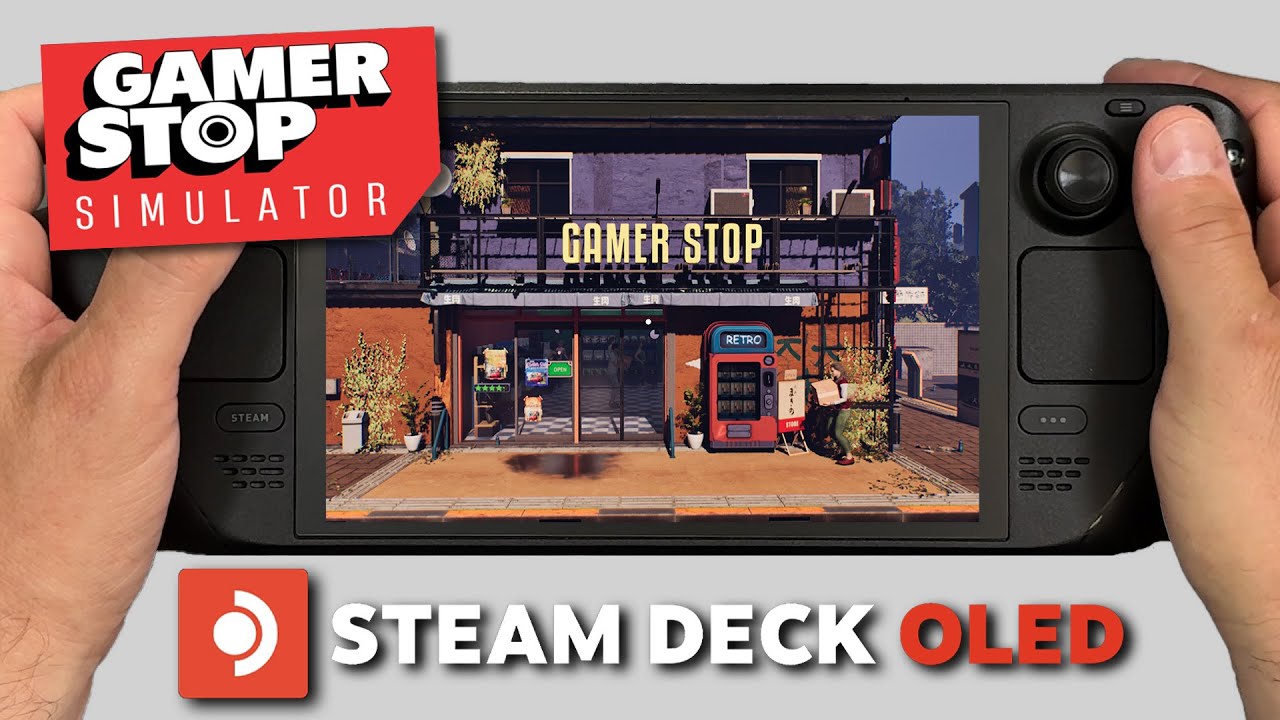 Gamer Stop Simulator | Steam Deck Oled | RAW Gameplay Performance