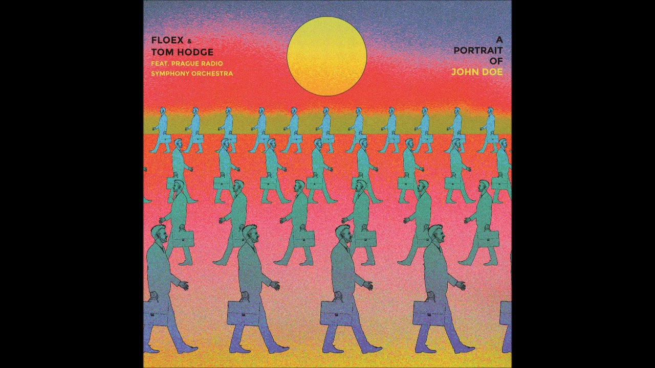 Floex & Tom Hodge - A Portrait Of John Doe (Full Album) ft. Prague Radio Symphony Orchestra