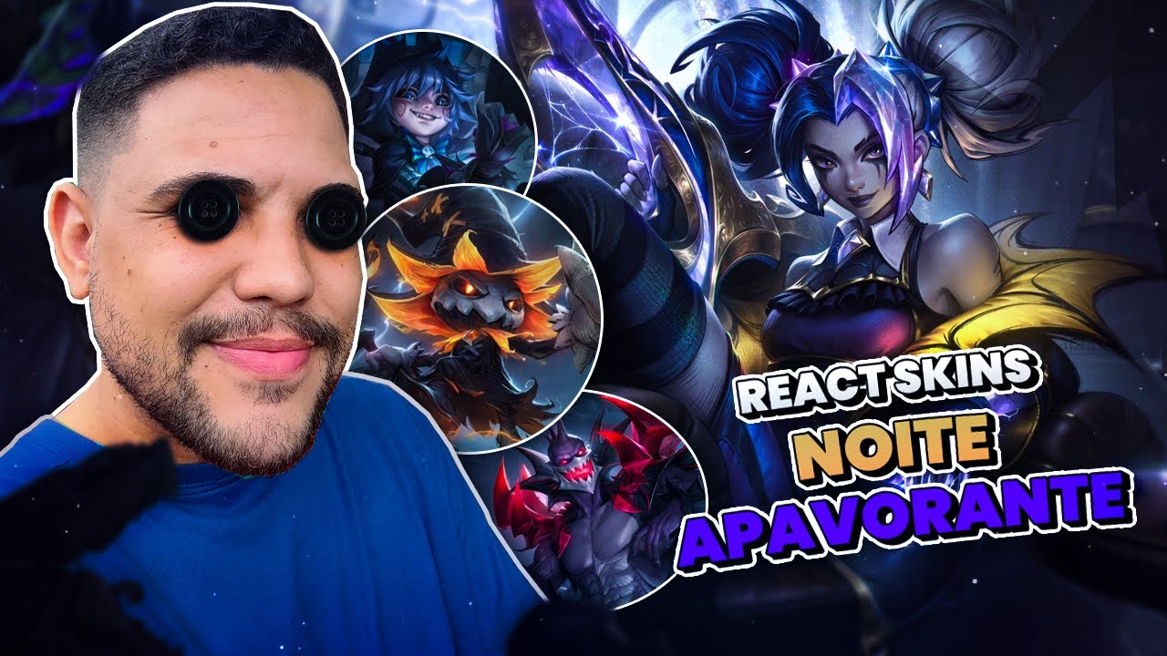 REACT: SKINS FRIGHT NIGHT | LEAGUE OF LEGENDS | LOL | JUMARGEM