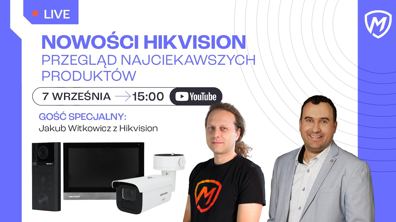 Nowości Hikvision - przegląd najciekawszych produkt&oacute;w - Live Montersi