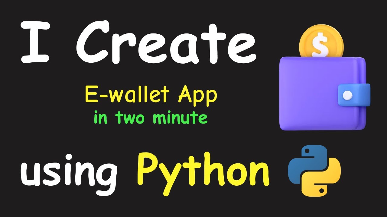 I CREATE E WALLET APP IN 2 MIN USING PYTHON & LEARN PYTHON BY BUILDING SIMPLE PROJECTS