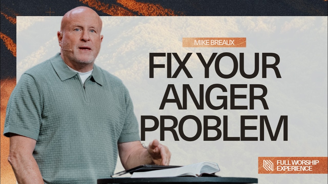 How to Be Angry Without Sinning | Pastor Mike Breaux | Full Worship Experience
