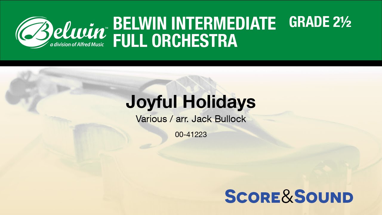 Joyful Holidays, arr. Jack Bullock - Score & Sound
