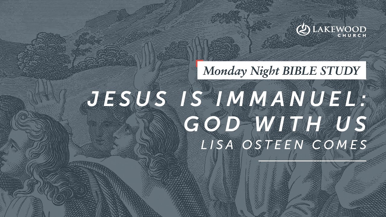 Jesus is Immanuel | Lisa Osteen Comes (2019)