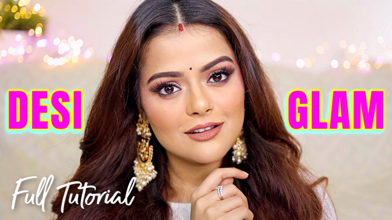 FULL DESI GLAM MAKEUP TUTORIAL | NUDE MAKEUP FOR WEDDINGS, FESTIVALS & MORE
