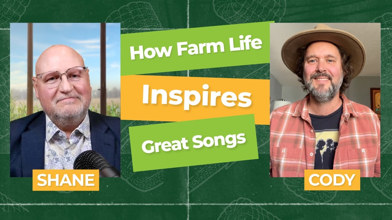 How Farm Life Inspires Great Songs