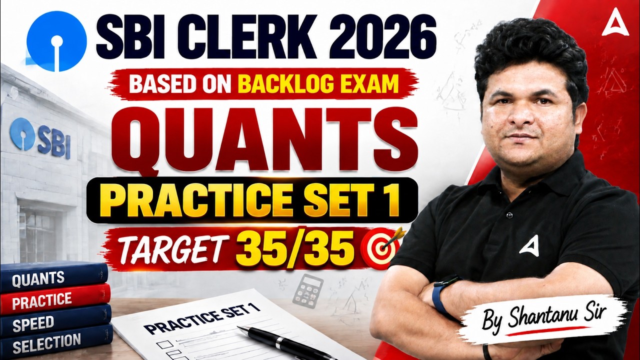 SBI Clerk 2026 Reasoning Practice Set 1 | Target 35/35 Based on Backlog Exam | Shantanu Sir