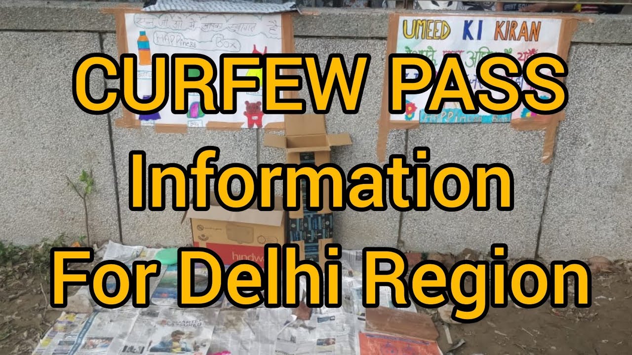 CURFEW PASS (Delhi) | Curfew | LockDown | Umeed Ki Kiran NGO | UKK |