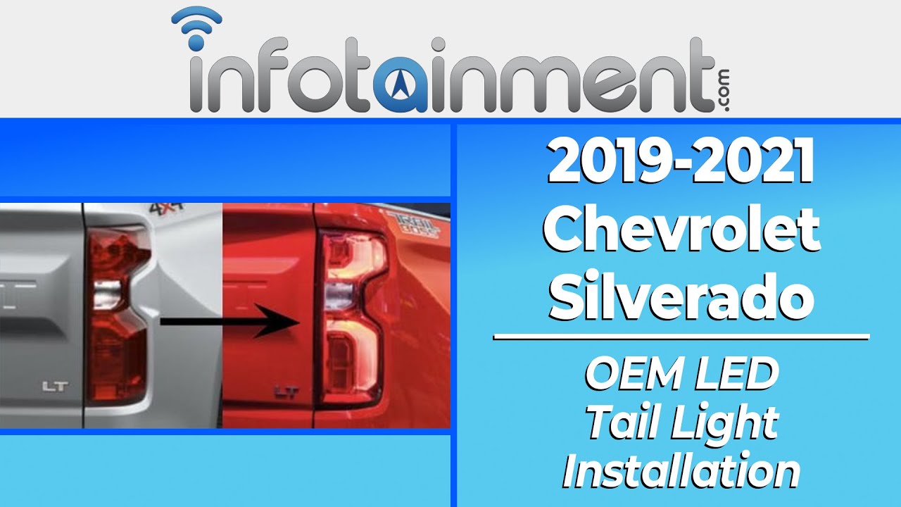 2019-2022 Chevrolet Silverado - Factory OEM LED Tail Light Installation How-To - Infotainment.com
