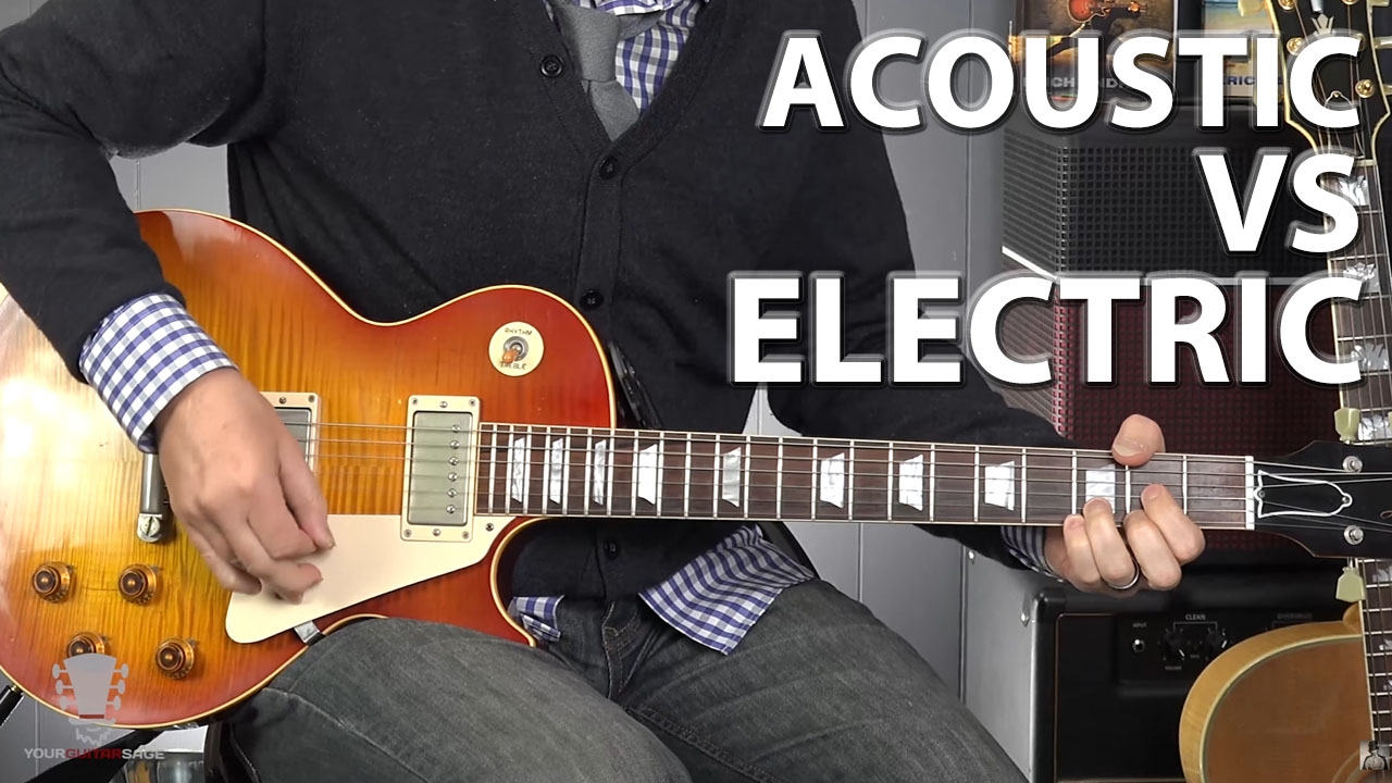 Acoustic Vs Electric Guitar - Which One is Better?