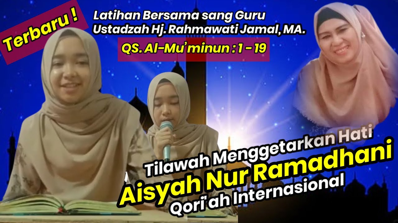 Full Power Aisyah Nur Ramadhani Qori'ah Internasional juara 1 MTQ Qatar 2022