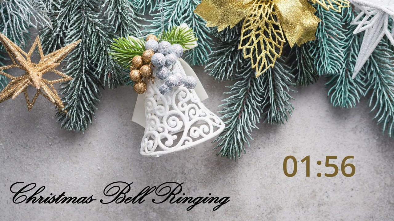 Christmas Bell Ringing - Timer 5 Minutes