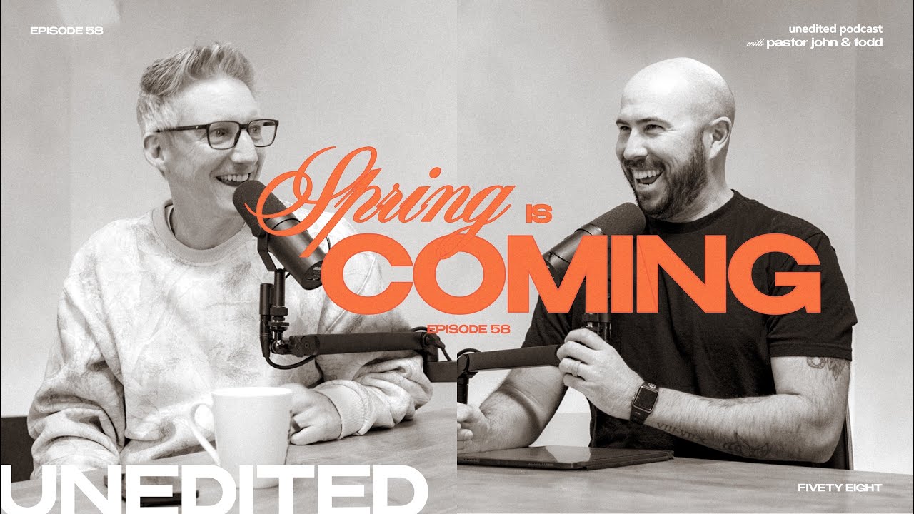 #58 Spring Is Coming