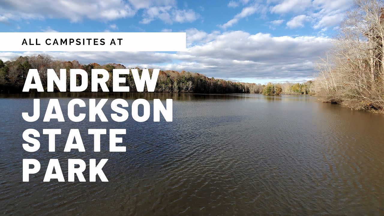 Andrew Jackson State Park Campsites & Overview